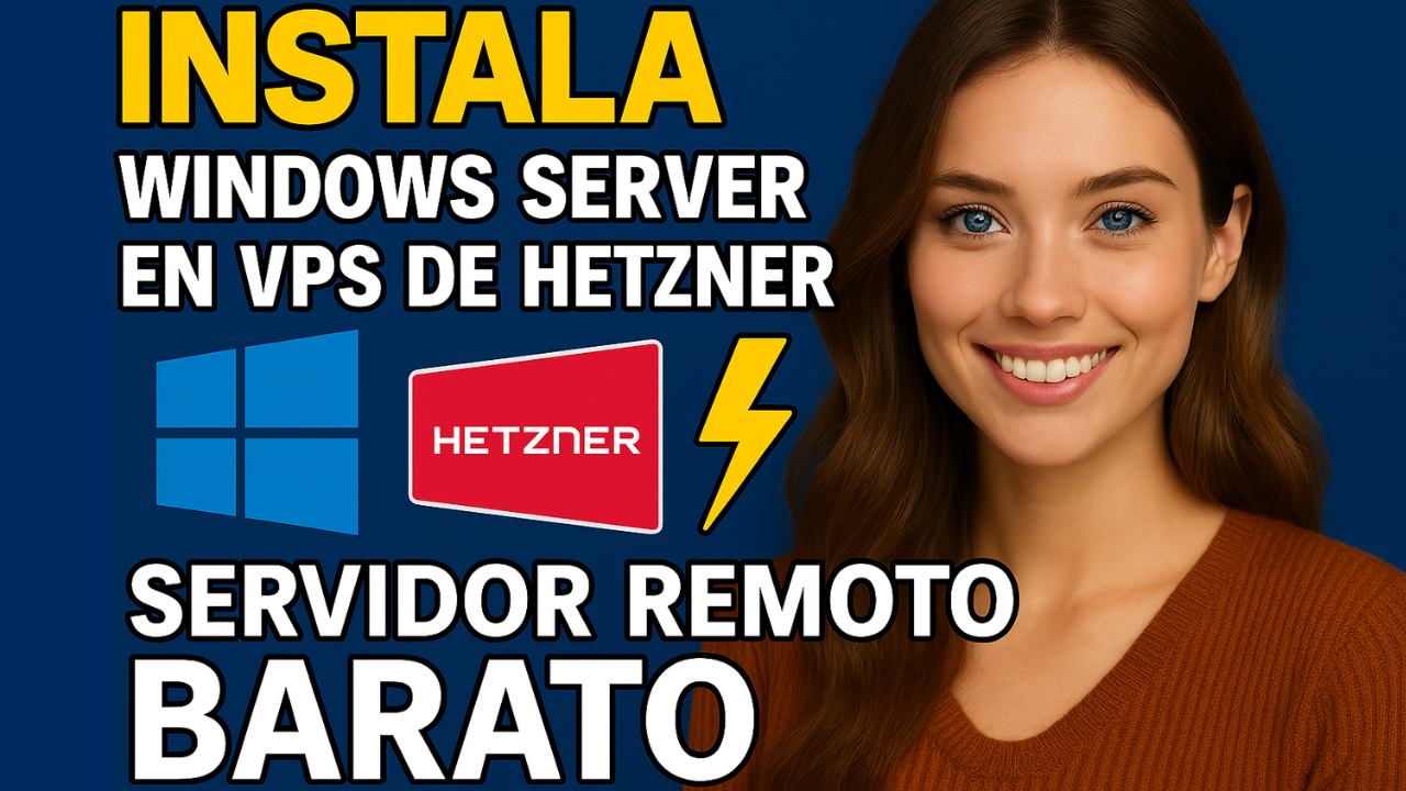 Instala Windows Server en VPS de Hetzner | Servidor Remoto Barato